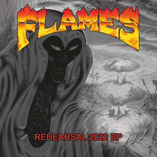 Flames : Rehearsal 2022 EP